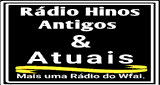 Rádio Hinos Antigos & Atuais