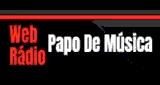 Web Rádio Papo De Música