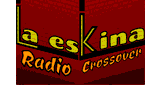 La Eskina Crossover Radio