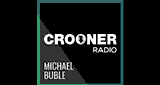 Crooner Radio Michael Bublé