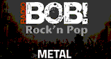 Radio Bob! BOBs Metal