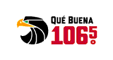 Que Buena 106.5