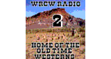 WRCW Radio 2 - Home Of The Old Time Westerns