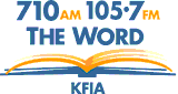 KFIA 710 AM and 105.7 FM The Word