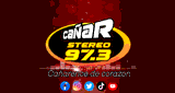 Ca&ntilde;ar Stereo 97.3 FM