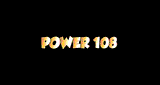 Power 108