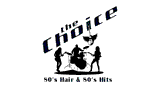 The Choice - 80's Hair & 80's Hits