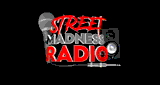 Street Madness Radio