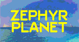 Zephyr Planet