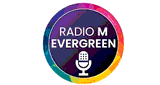 Radio M Evergreen