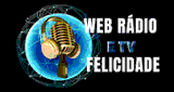 Web Rádio e Tv Felicidade