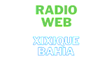 Radio Web Xixique Bahia