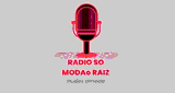 Radio So Modao Raiz