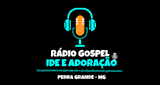 Rádio Gospel Ide e Adoração