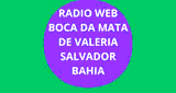 Rádio Web Boca Da Mata De Valeria Salvador Bahia