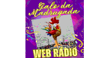Galo da Madrugada Web Rádio