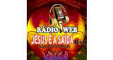 Rádio Web Jesus é a Saída