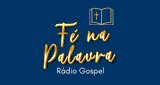 Rádio Fé Na Palavra