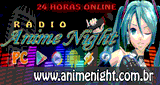 R&aacute;dio AnimeNight