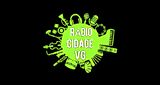 Rádio Cidade VG