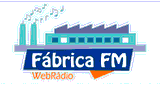 Fabrica FM - WebRádio