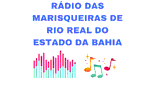 Radio Das Marisqueiras De Rio Real Do Estado Da Bahia