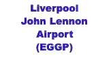 Liverpool John Lennon Airport (EGGP)