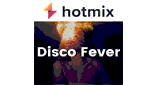 Hotmixradio Disco Fever