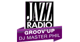 Jazz Radio - Groov'Up par DJ Master Phil