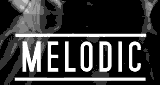 Melodic