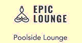 Epic Lounge - Poolside Lounge