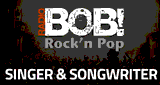 Radio Bob! BOBs Singer & Songwriter