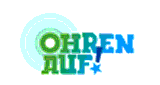 Ohren auf