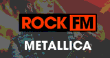 ROCK FM METALLICA