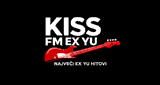 KISS FM EX YU